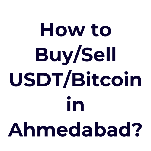 buy-sell-usdt-bitcoin-ahmedabad