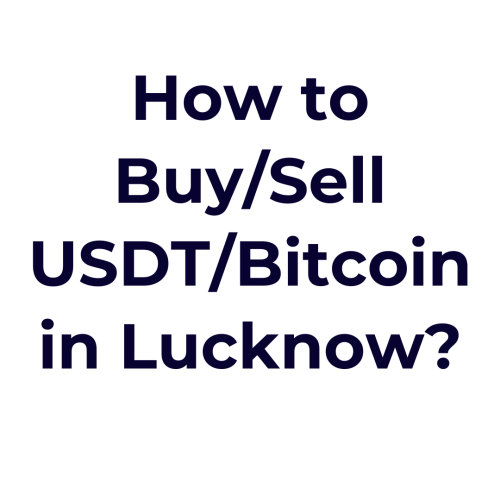 buy-sell-usdt-bitcoin-lucknow
